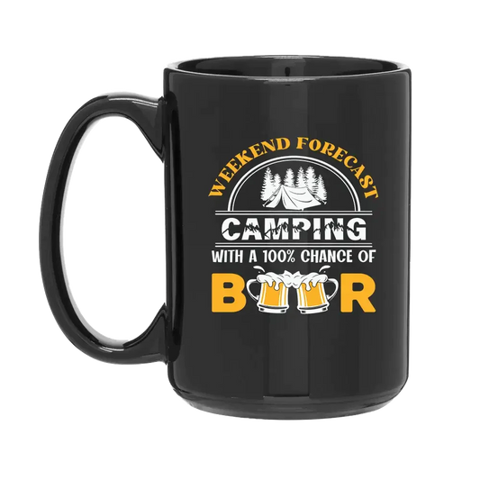 Weekend Forecast, Camping with 100% Beer 15oz Coffee Mug